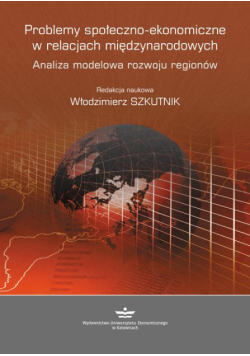 Problemy społeczno-ekonomiczne w relacjach międzynarodowych