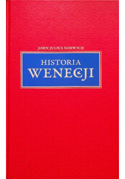 Historia Wenecji Tom I