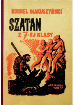 Szatan z siódmej klasy 1949r