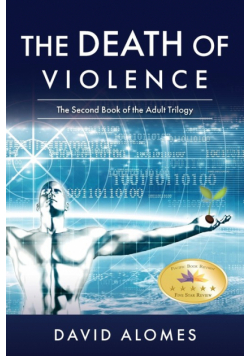 The Death of Violence