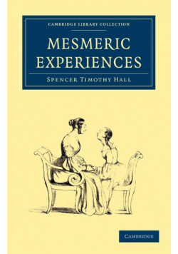 Mesmeric Experiences