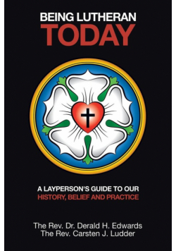 Being Lutheran Today