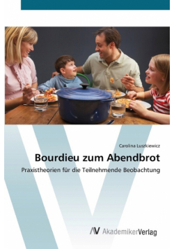 Bourdieu zum Abendbrot