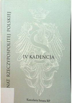 Senat Rzeczypospolitej Polskiej IV Kadencja