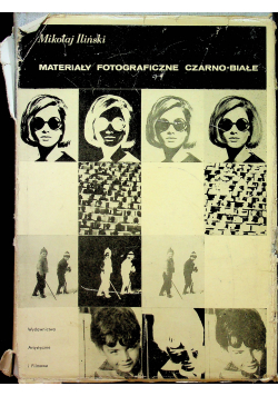 Materiały fotograficzne czarno -białe