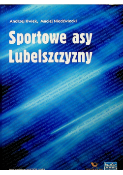 Sportowe asy Lubelszczyzny