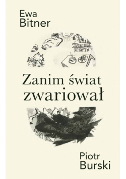 Zanim świat zwariował
