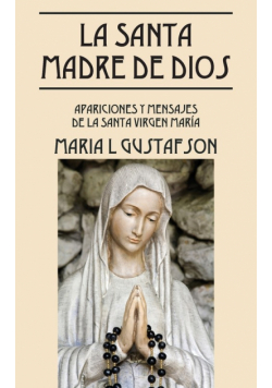 La Santa Madre de Dios