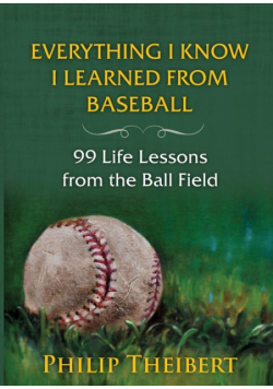Everything I Know I Learned from Baseball