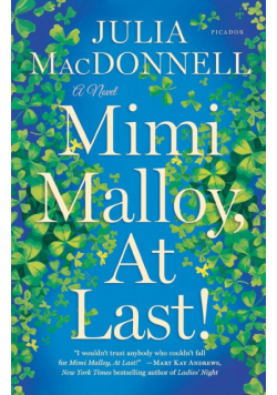 Mimi Malloy, At Last!