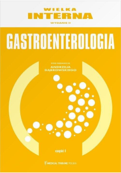 Wielka Interna Gastroenterologia cz.1 w.2