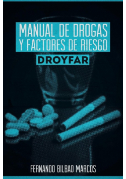 Manual de Drogas y Factores de Riesgo Droyfar