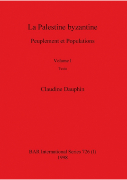 La Palestine byzantine, Volume I