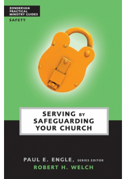 Serving by Safeguarding Your Church