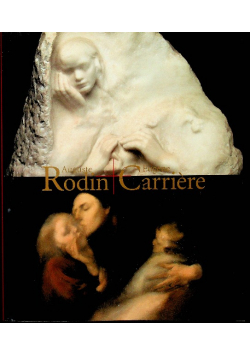 Auguste Rodin and Eugene Carriere