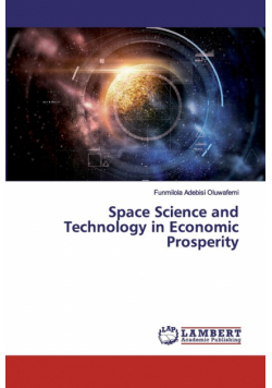 Space Science and Technology in Economic Prosperity