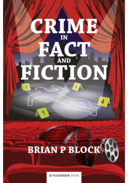 Crime in Fact and Fiction