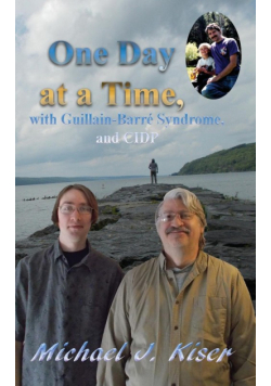 One Day at a Time, with Guillain-Barré Syndrome, and CIDP