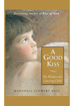 A Good Kiss