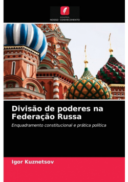 Divisão de poderes na Federação Russa