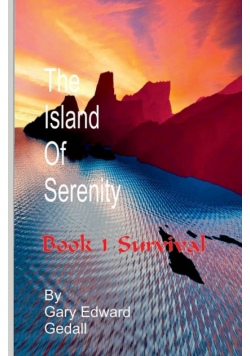The Island of  Serenity  Book 1
