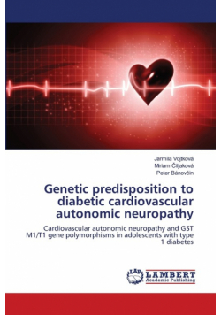 Genetic predisposition to diabetic cardiovascular autonomic neuropathy