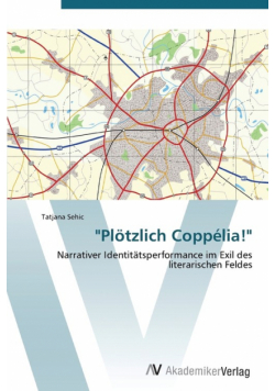 "Plotzlich Coppelia!"