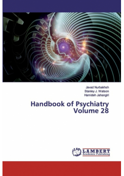 Handbook of Psychiatry Volume 28