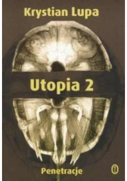 Utopia 2 Penetracje