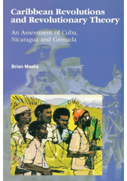Caribbean Revolutions and Revolutionary Theory
