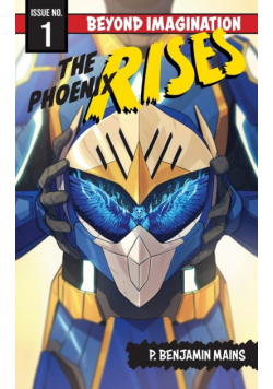 The Phoenix Rises