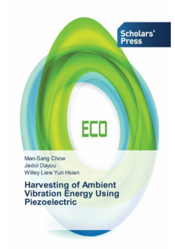 Harvesting of Ambient Vibration Energy Using Piezoelectric