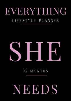 Everything She Needs Lifestyle Planner