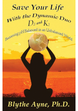 Save Your Life with the Dynamic Duo D3 and K2
