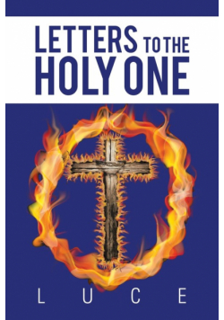Letters to the Holy One