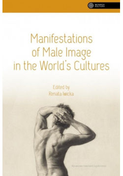 Manifestations of Male Image in the World’s Cultures