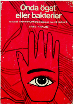 Onda ogat eller bakterier