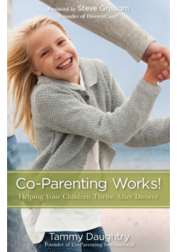 Co-Parenting Works! | Softcover