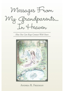 Messages From My Grandparents... In Heaven