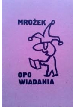 Mrożek opowiadania