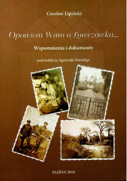 Opowiem wam o Łowczówku