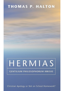 Hermias, Gentilium Philosophorum Irrisio