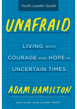 Unafraid Youth Leader Guide