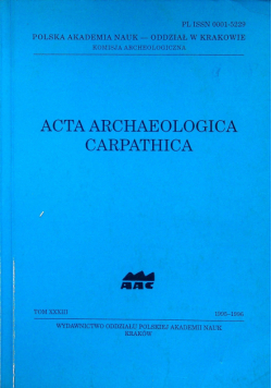 Acta archaeologica carpathica tom XXXIII