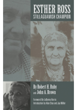 Esther Ross, Stillaguamish Champion