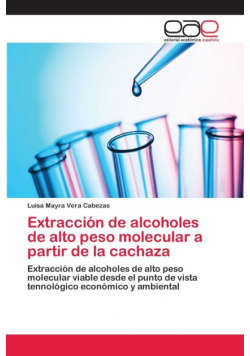 Extracción de alcoholes de alto peso molecular a partir de la cachaza