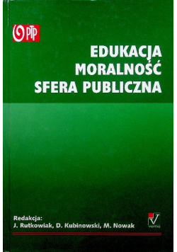 Edukacja Moralność Sfera publiczna