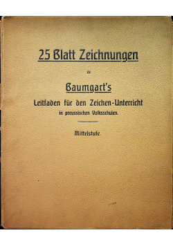 25 blatt zeichnungen zu baumgart's 1920r