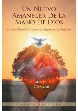 Un Nuevo Amanecer De La Mano De Dios
