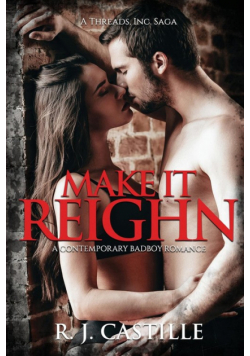 Make it Reighn